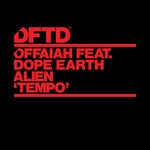 cover: Dope Earth Alien|Offaiah - Tempo