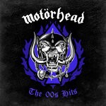 cover: Motorhead - The 00s Hits (Explicit)