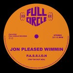 cover: Jon Pleased Wimmin - P.A.S.S.I.O.N (Extended Tin Tin Out Mix)