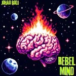 cover: Johao Bodj - Rebel Mind