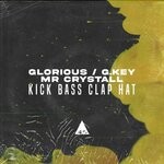 cover: Mr. Crystall|G.key|Glorious - Kick Bass Clap Hat