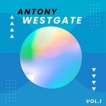 cover: Antony Westgate - Antony Westgate, Vol 1