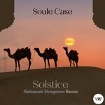 cover: Soule Case - Solstice (Aleksandr Stroganov Remix)