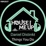 cover: Daniel Distinkt - Things You Do