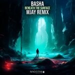 cover: Basha - Beneath The Surface (Mjay Remix)