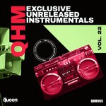 cover: Various - QHM Exclusive Unreleased Instrumentals, Vol 22