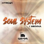 cover: Soul System - I Wanna