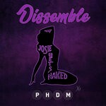 cover: N0isemaker|Josie Gets Naked - Dissemble EP