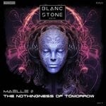 cover: Maelle O - The Nothingness Of Tomorrow