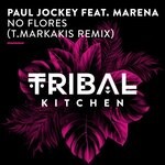 cover: Marena|Paul Jockey - No Flores (T.Markakis Remix)