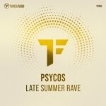 cover: Psycos - Late Summer Rave