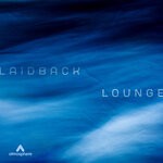 cover: Various - Laidback Lounge