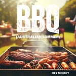 cover: Hey Mickey - BBQ (Australian Summer)