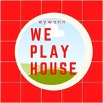 cover: Aywann - We Play House