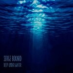 cover: Serge Bokard - Deep Under Water