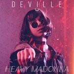 cover: Deville - Heavy Madonna