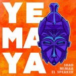 cover: Mimaa|El Speaker|Shad - Yemaya