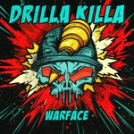 cover: Warface - Drilla Killa