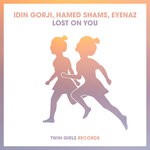 cover: Eyenaz|Hamed Shams|Idin Gorji - Lost On You