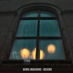 cover: Devil Machine - Desire