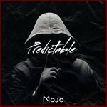 cover: Mojo - Predictable