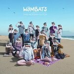 cover: The Wombats - The Wombats Proudly Present... This Modern Glitch