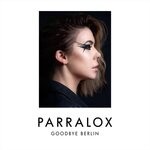 cover: Parralox - Goodbye Berlin