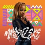 cover: Blac Ruby|Sontshikazi - Mayenzeke