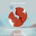 cover: Inoie|Laaar - Darkonnection Remixes