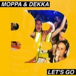 cover: Moppa & Dekka - Let's Go