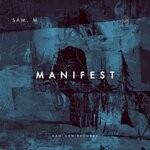 cover: Sam. M - Manifest