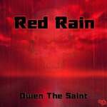 cover: Owen The Saint - Red Rain