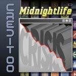 cover: Credit 00 - Midnightlife Crisis