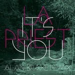 cover: Alan Braxe|LA Priest - It's You