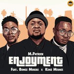 cover: Kimz Miyagi|Bongz Moriri|M.patrick - Enjoyment