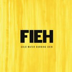 cover: Fieh - Cold Water Burning Skin (Explicit)