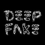 cover: Deepfake - The Fakes Come Out At Night