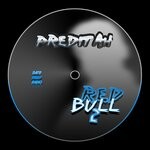 cover: Preditah - Red Bull 2