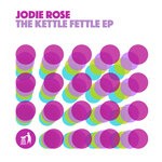 cover: Jodie Rose - The Kettle Fettle EP