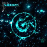 cover: Nick Flow - Dark Forces EP