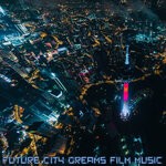 cover: Cris Hoffman - Future City Dreams Film Music