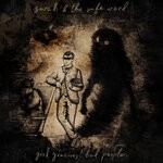 cover: Sarah & The Safe Word - Good Gracious! Bad People. (Deluxe)