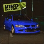 cover: Viko - Gas Pedal