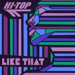 cover: Hi Top - Like That