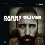 cover: Danny Oliver - Never Stop