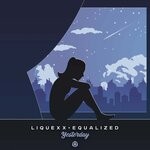 cover: Liquexx|Equalized - Yesterday