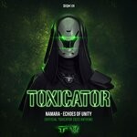 cover: Namara - Echoes Of Unity (Official Toxicator 2023 Anthem)