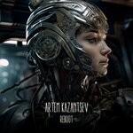 cover: Artem Kazantsev - Reboot