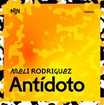 cover: Meli Rodriguez - Antidoto