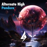 cover: Alternate High - Pandora